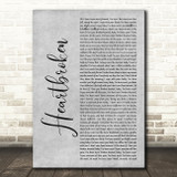 Yungeen Ace Heartbroken Grey Rustic Script Decorative Wall Art Gift Song Lyric Print