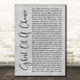 Rush Ghost Of A Chance Grey Rustic Script Decorative Wall Art Gift Song Lyric Print