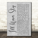 N Sync I'll Never Stop Grey Rustic Script Decorative Wall Art Gift Song Lyric Print