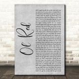 Blake Shelton Ol' Red Grey Rustic Script Decorative Wall Art Gift Song Lyric Print