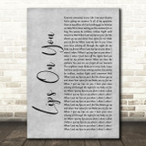 Maroon 5 Lips On You Grey Rustic Script Decorative Wall Art Gift Song Lyric Print