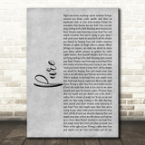 Lightning Seeds Pure Grey Rustic Script Decorative Wall Art Gift Song Lyric Print