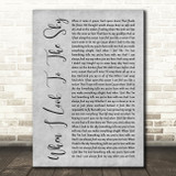 Train When I Look To The Sky Grey Rustic Script Decorative Gift Song Lyric Print