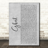 Indigo Girls Ghost Grey Rustic Script Decorative Wall Art Gift Song Lyric Print