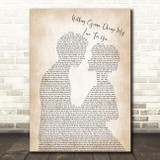 Glenn Mederios Nothing Gonna Change My Love For You Man Lady Bride Groom Wedding Song Lyric Print
