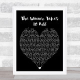 The Winner Takes It All ABBA Black Heart Quote Song Lyric Print