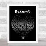 Dreams Fleetwood Mac Black Heart Quote Song Lyric Print