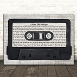 Red Hot Chili Peppers Under The Bridge Music Script Cassette Tape Gift Song Lyric Print