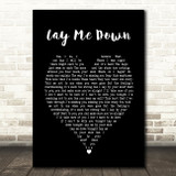 Lay Me Down Sam Smith Black Heart Song Lyric Quote Print
