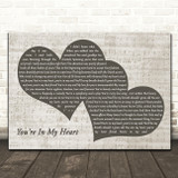 Rod Stewart You're In My Heart Landscape Music Script Two Hearts Wall Art Gift Song Lyric Print