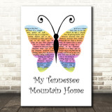 Dolly Parton My Tennessee Mountain Home Rainbow Butterfly Decorative Gift Song Lyric Print