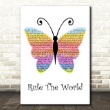 Take That Rule The World Rainbow Butterfly Decorative Wall Art Gift Song Lyric Print