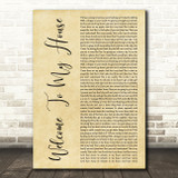 Nu Breed Featuring Jesse Howard Welcome To My House Rustic Script Wall Art Gift Song Lyric Print