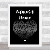 Alex & Sierra Almost Home Black Heart Song Lyric Quote Print