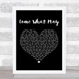 Alfie Boe And Kerry Ellis Come What May Black Heart Song Lyric Quote Print