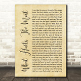 Rascal Flatts What Hurts The Most Rustic Script Decorative Wall Art Gift Song Lyric Print