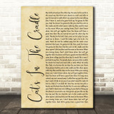 Harry Chapin Cat's In The Cradle Rustic Script Decorative Wall Art Gift Song Lyric Print