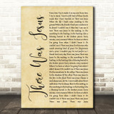 Zach Williams feat. Dolly Parton There Was Jesus Rustic Script Wall Art Song Lyric Print