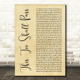 India.Arie This Too Shall Pass Rustic Script Decorative Wall Art Gift Song Lyric Print