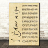 Kylie Minogue I Believe in You Rustic Script Decorative Wall Art Gift Song Lyric Print