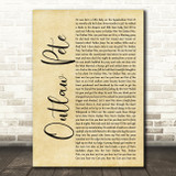 Bruce Springsteen Outlaw Pete Rustic Script Decorative Wall Art Gift Song Lyric Print
