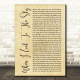 Train When I Look To The Sky Rustic Script Decorative Wall Art Gift Song Lyric Print