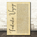 Coolio Fantastic Voyage Rustic Script Decorative Wall Art Gift Song Lyric Print