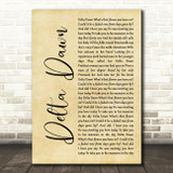 Tanya Tucker Delta Dawn Rustic Script Decorative Wall Art Gift Song Lyric Print