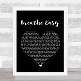 Blue Breathe Easy Black Heart Song Lyric Quote Print