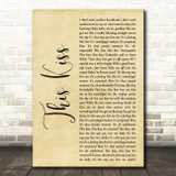 Faith Hill This Kiss Rustic Script Decorative Wall Art Gift Song Lyric Print