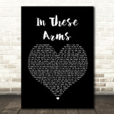 Bon Jovi In These Arms Black Heart Song Lyric Quote Print