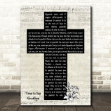 Andrea Bocelli, Sarah Brightman Time to Say Goodbye Music Script Christian Memorial Cross Song Lyric Print