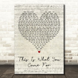 Calvin Harris Featuring Rihanna This Is What You Came For Script Heart Wall Art Song Lyric Print