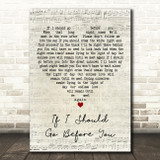City And Colour If I Should Go Before You Script Heart Decorative Wall Art Gift Song Lyric Print