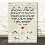 Cliff Edwards When You Wish Upon a Star Script Heart Decorative Wall Art Gift Song Lyric Print
