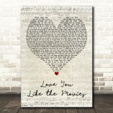 Anthem Lights Love You Like the Movies Script Heart Decorative Wall Art Gift Song Lyric Print