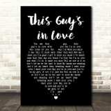 Burt Bacharach This Guy's in Love Black Heart Song Lyric Quote Print