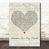 Becky Hill & Sigala Heaven On My Mind Script Heart Decorative Wall Art Gift Song Lyric Print