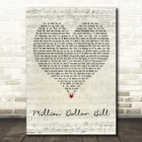 Whitney Houston Million Dollar Bill Script Heart Decorative Wall Art Gift Song Lyric Print