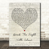 Richard Ashcroft Break The Night With Colour Script Heart Decorative Gift Song Lyric Print