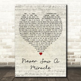 Curtis Stigers Never Saw a Miracle Script Heart Decorative Wall Art Gift Song Lyric Print