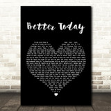 Coffey Anderson Better Today Black Heart Song Lyric Quote Print