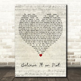 The Royston Club Believe It or Not Script Heart Decorative Wall Art Gift Song Lyric Print