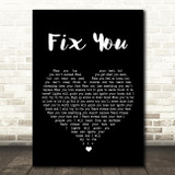 Coldplay Fix You Black Heart Song Lyric Quote Print