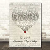 Paul Anka (You're) Having My Baby Script Heart Decorative Wall Art Gift Song Lyric Print