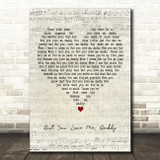 Jim Reeves But You Love Me, Daddy Script Heart Decorative Wall Art Gift Song Lyric Print