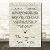 Eric Carmen The Way We Used to Be Script Heart Decorative Wall Art Gift Song Lyric Print