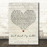 Small Faces Don't Burst My Bubble Script Heart Decorative Wall Art Gift Song Lyric Print