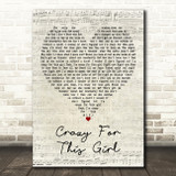 Evan & Jaron Crazy for This Girl Script Heart Decorative Wall Art Gift Song Lyric Print