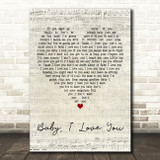 Aretha Franklin Baby, I Love You Script Heart Decorative Wall Art Gift Song Lyric Print